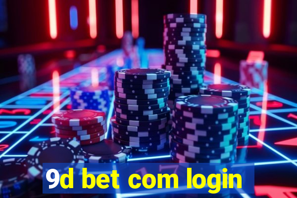 9d bet com login